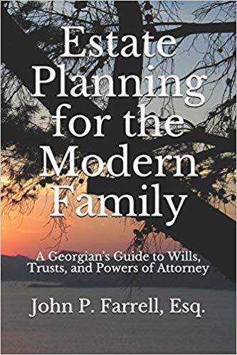 Estate Planning for the Modern Family: A Georgian’s Guide to Wills, Trusts, and Powers of Attorney